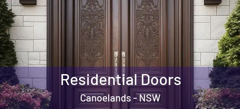Residential Doors Canoelands - NSW