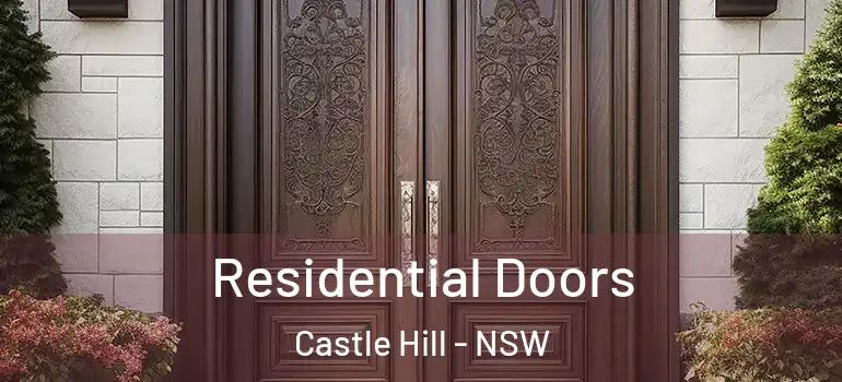 Residential Doors Castle Hill - NSW