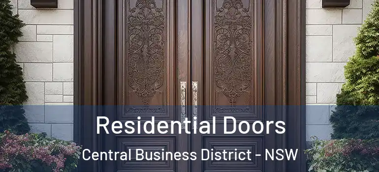 Residential Doors Central Business District - NSW