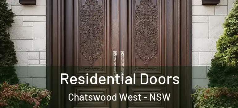 Residential Doors Chatswood West - NSW