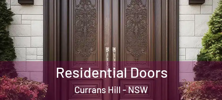 Residential Doors Currans Hill - NSW