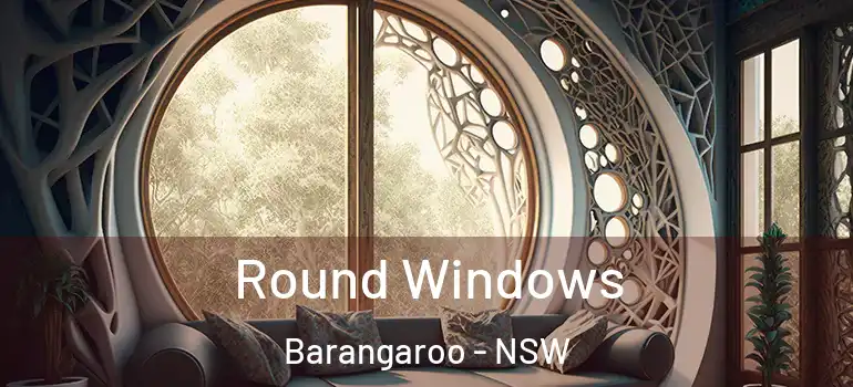 Round Windows Barangaroo - NSW