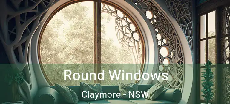  Round Windows Claymore - NSW