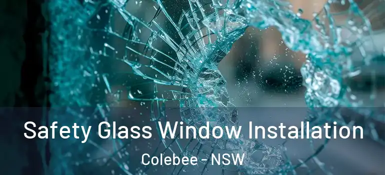 Safety Glass Window Installation Colebee - NSW