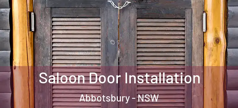  Saloon Door Installation Abbotsbury - NSW