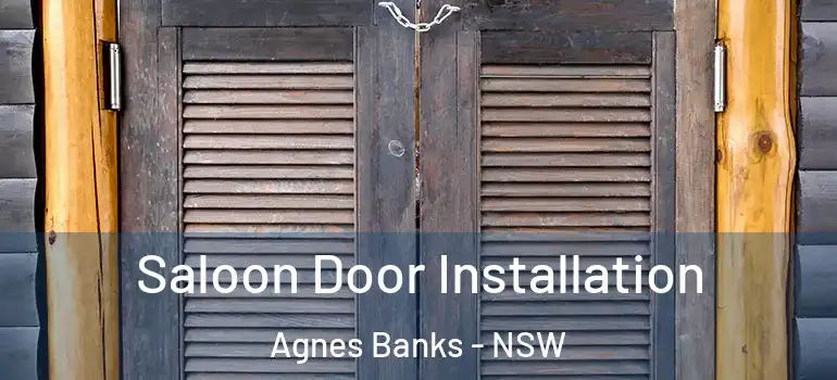  Saloon Door Installation Agnes Banks - NSW