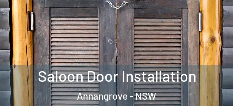 Saloon Door Installation Annangrove - NSW