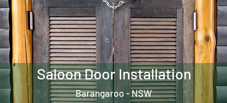 Saloon Door Installation Barangaroo - NSW
