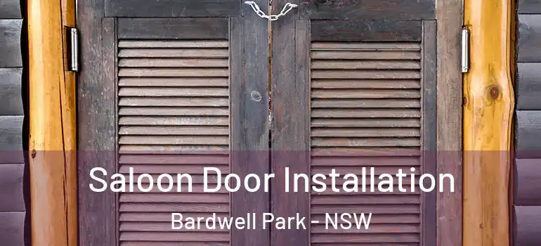  Saloon Door Installation Bardwell Park - NSW