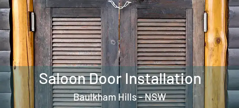  Saloon Door Installation Baulkham Hills - NSW