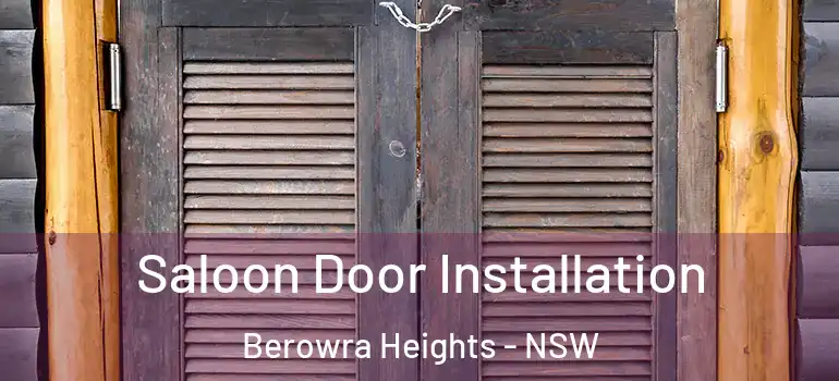  Saloon Door Installation Berowra Heights - NSW