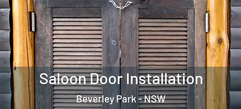  Saloon Door Installation Beverley Park - NSW