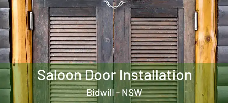 Saloon Door Installation Bidwill - NSW