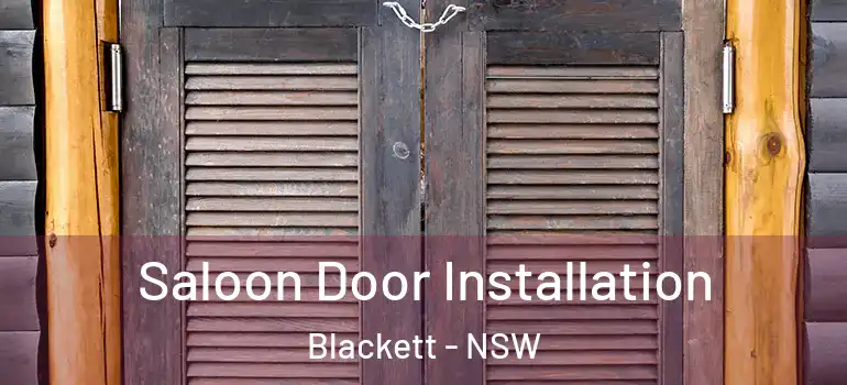 Saloon Door Installation Blackett - NSW