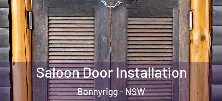 Saloon Door Installation Bonnyrigg - NSW