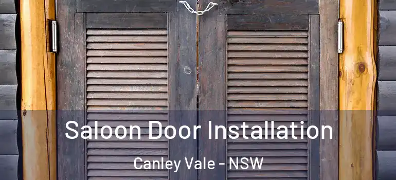  Saloon Door Installation Canley Vale - NSW