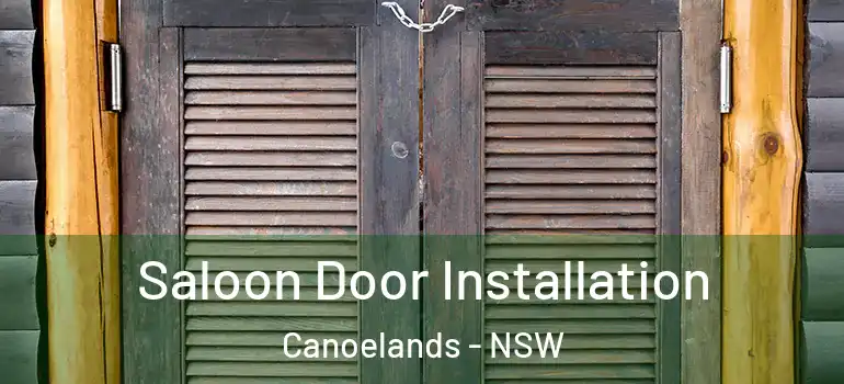 Saloon Door Installation Canoelands - NSW