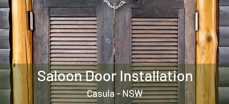  Saloon Door Installation Casula - NSW
