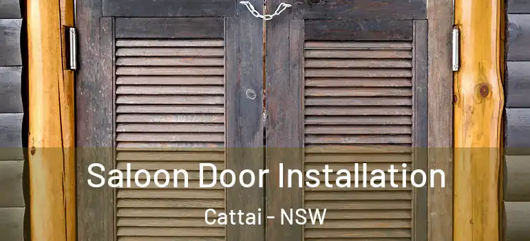 Saloon Door Installation Cattai - NSW