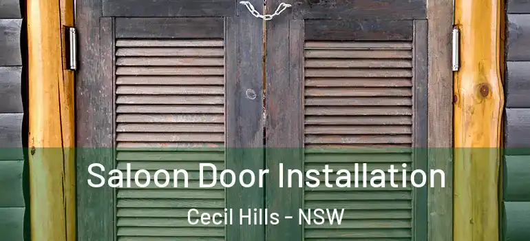  Saloon Door Installation Cecil Hills - NSW