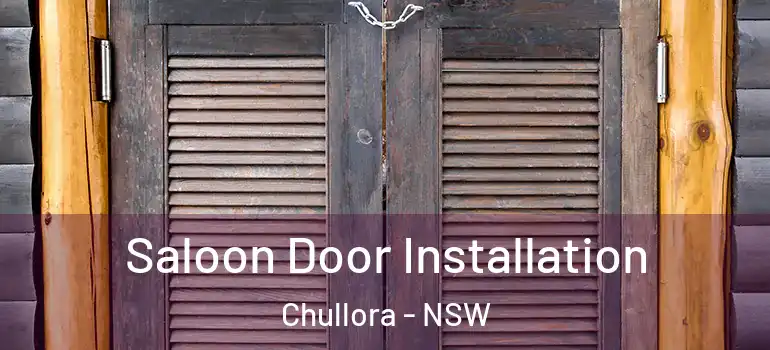 Saloon Door Installation Chullora - NSW