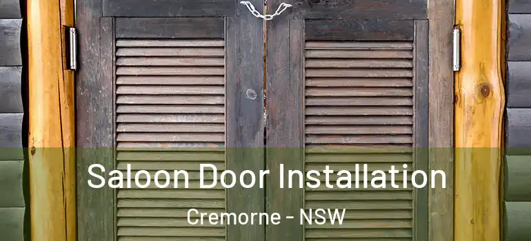 Saloon Door Installation Cremorne - NSW
