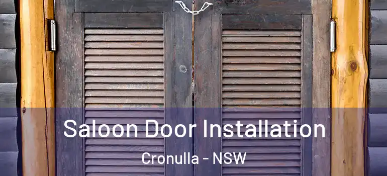 Saloon Door Installation Cronulla - NSW