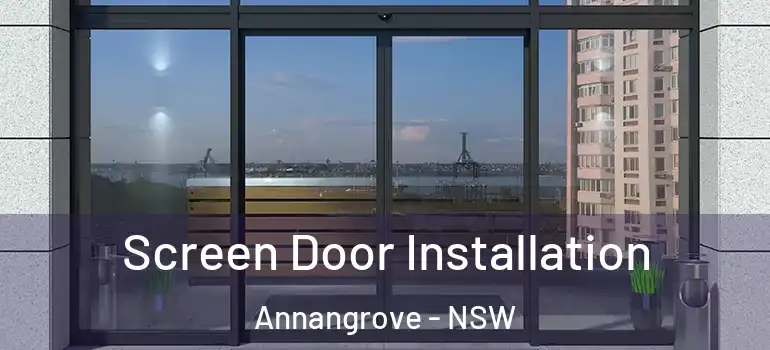  Screen Door Installation Annangrove - NSW