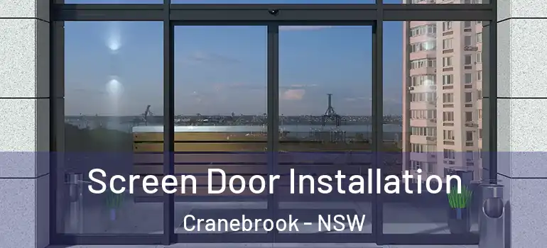  Screen Door Installation Cranebrook - NSW
