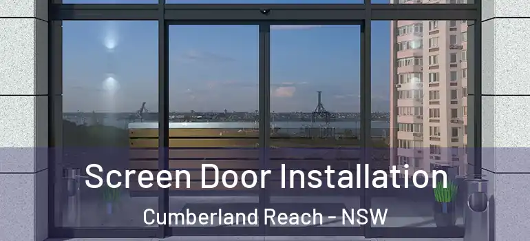 Screen Door Installation Cumberland Reach - NSW
