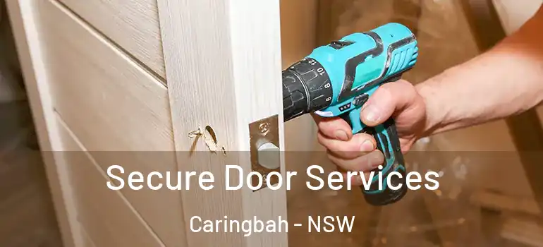 Secure Door Services Caringbah - NSW