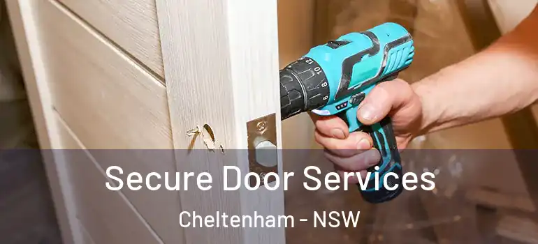 Secure Door Services Cheltenham - NSW