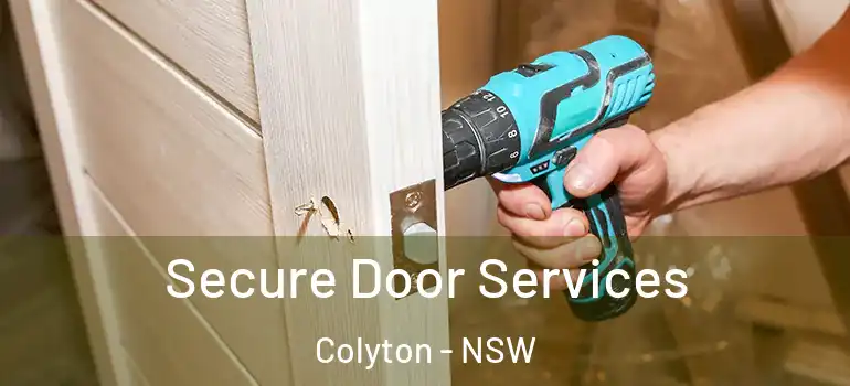 Secure Door Services Colyton - NSW