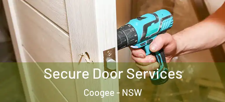 Secure Door Services Coogee - NSW