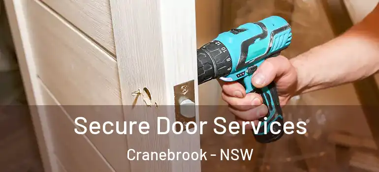 Secure Door Services Cranebrook - NSW