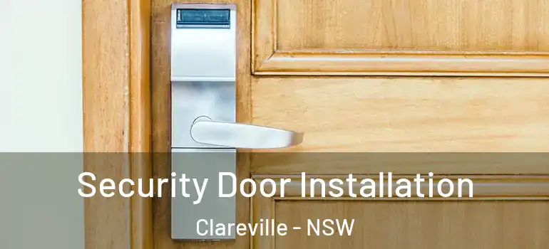 Security Door Installation Clareville - NSW