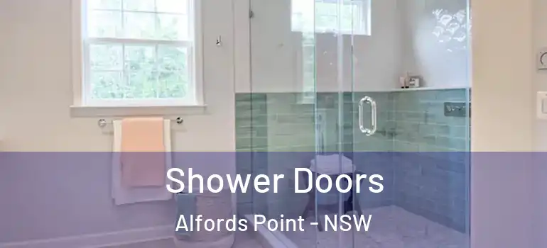 Shower Doors Alfords Point - NSW