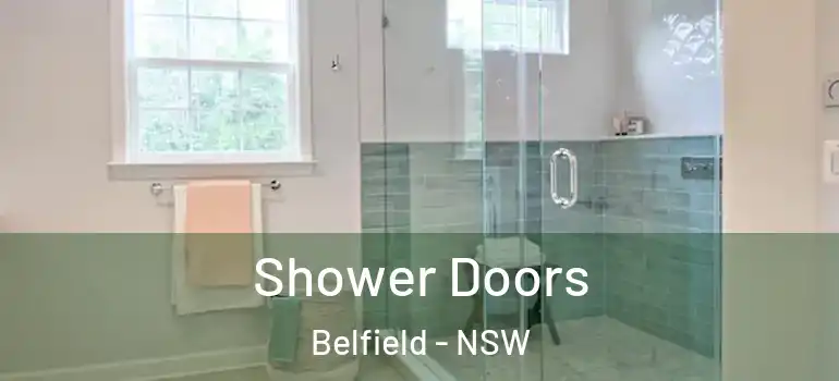  Shower Doors Belfield - NSW