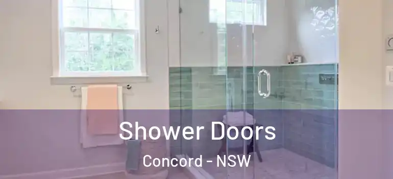 Shower Doors Concord - NSW