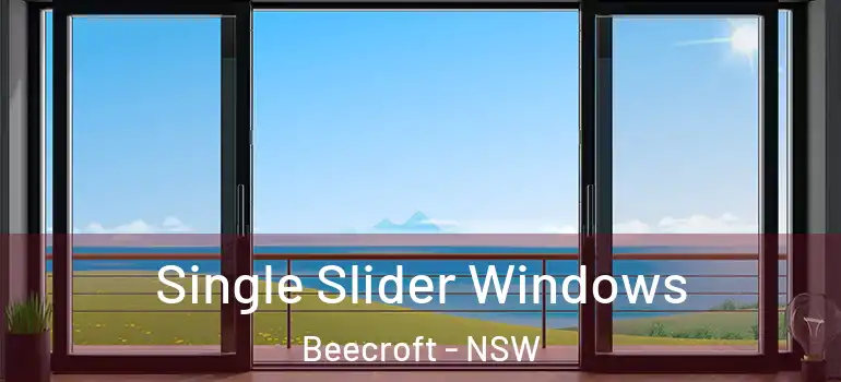 Single Slider Windows Beecroft - NSW