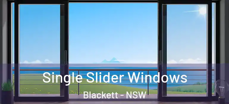 Single Slider Windows Blackett - NSW