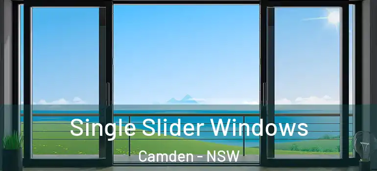 Single Slider Windows Camden - NSW