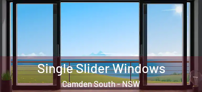 Single Slider Windows Camden South - NSW
