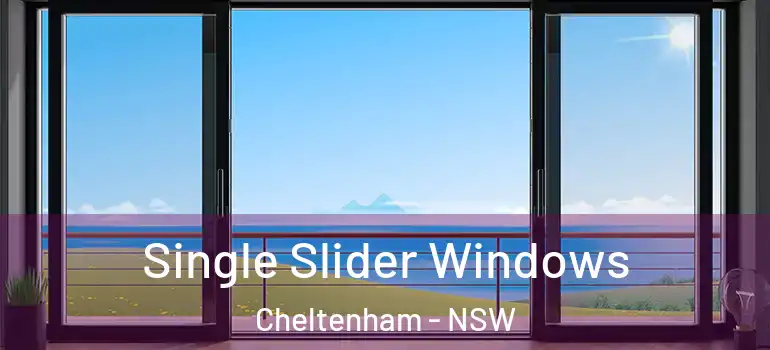  Single Slider Windows Cheltenham - NSW