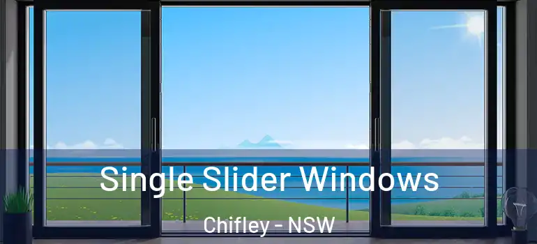 Single Slider Windows Chifley - NSW