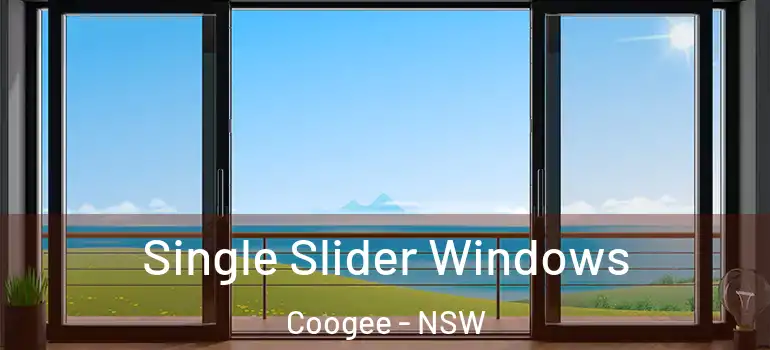 Single Slider Windows Coogee - NSW