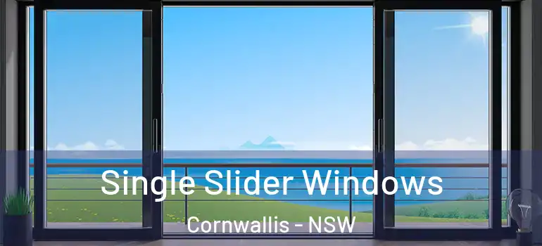  Single Slider Windows Cornwallis - NSW