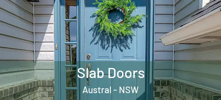  Slab Doors Austral - NSW
