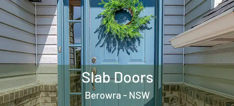 Slab Doors Berowra - NSW