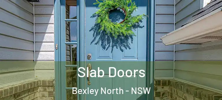  Slab Doors Bexley North - NSW